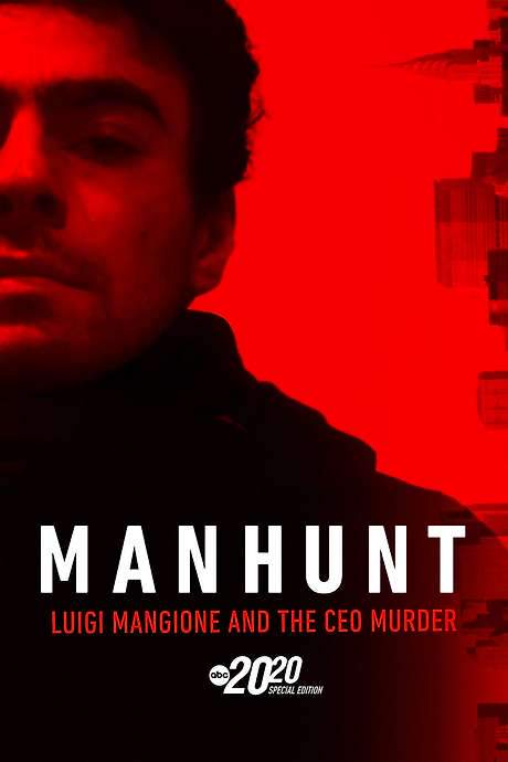 Manhunt: Luigi Mangione and the CEO Murder – A Special Edition of 20/20